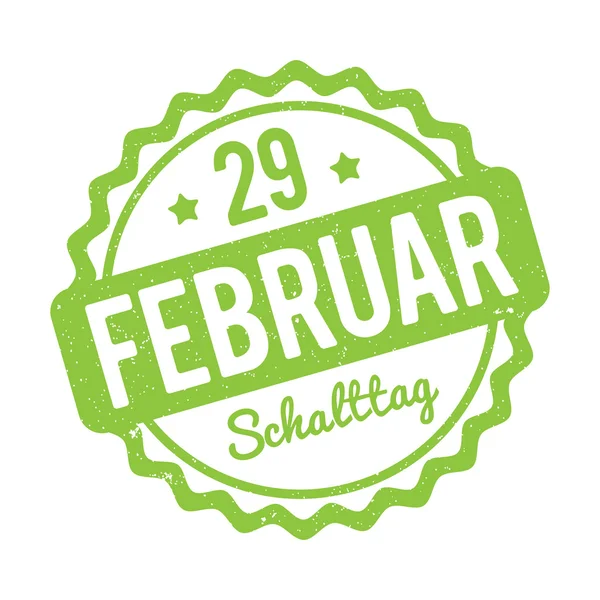 Schalttag 29 Februar Stempel német zöld-fehér alapon. — Stock Vector