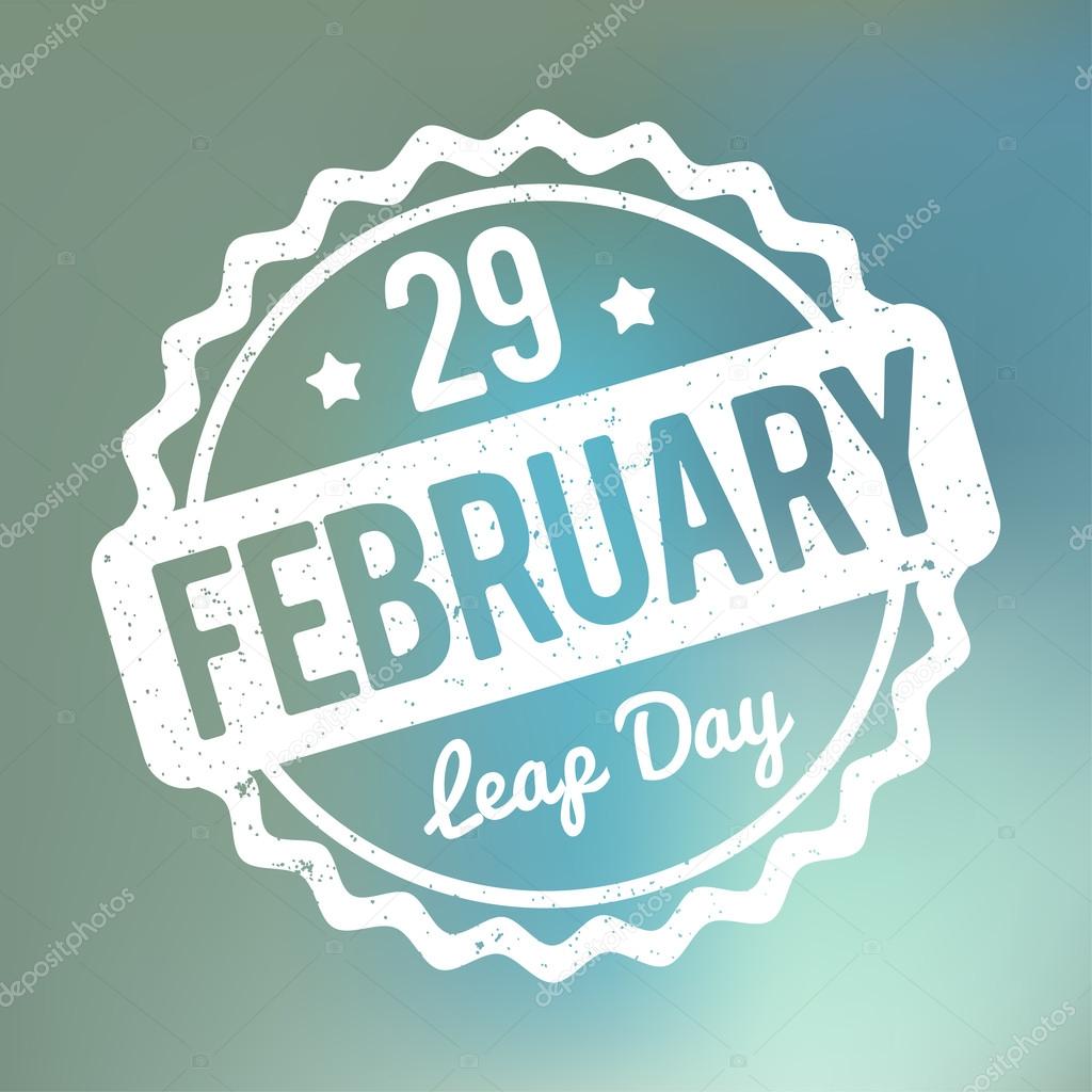 29 February Leap Day rubber stamp white on a blue bokeh fog background.