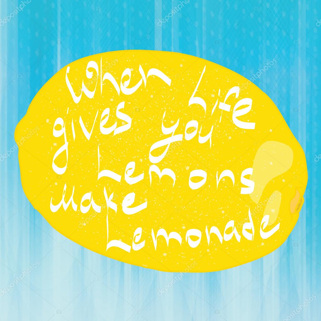 depositphotos stock illustration when life gives you lemon
