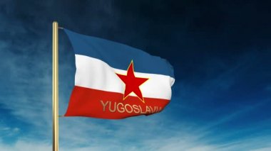 Yugoslavia flag slider style with title. Waving in the wind with cloud background animation