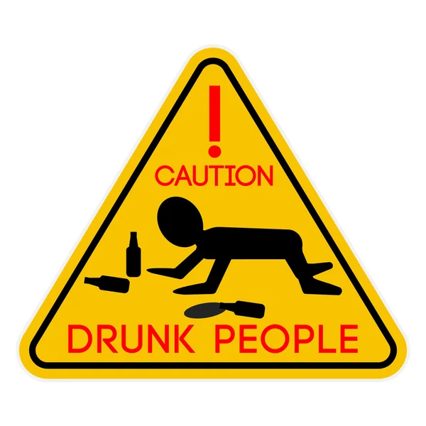 Caution drunk people — Stock Vector