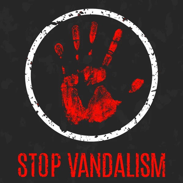 Arrêtez le signe de vandalisme — Image vectorielle