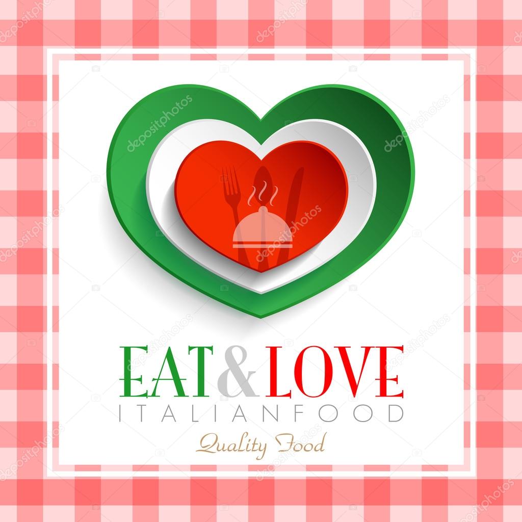Italian restaurant  heart logo with text eat and love italian good
