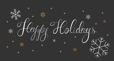 Happy Holidays script text hand lettering with snowflakes. Design template Celebration typography poster, banner or greeting card. Vector illustration isolated on dark background.