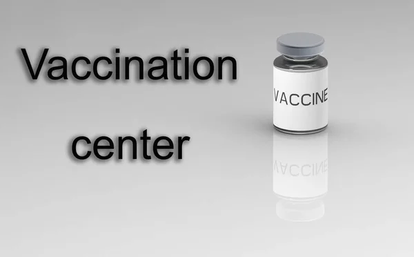 Ampolla Con Vacuna Contra Virus Fondo Gris Leyenda Centro Vacunación —  Fotos de Stock