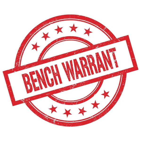 Bench Warrant Text Written Red Vintage Rubber Stamp — Stock Photo, Image