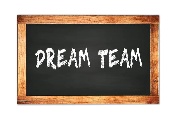 Dream Team Texto Escrito Quadro Madeira Preto Escola Quadro — Fotografia de Stock