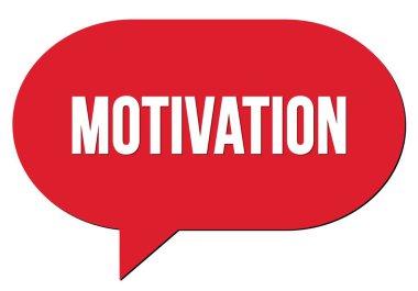 Motivasyon metni kırmızı bir konuşma kabarcığı damgası ile yazılmış