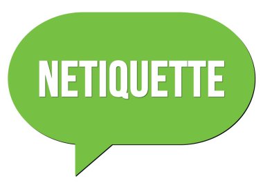 NETIQUETTE yeşil bir konuşma kabarcığı damgası ile yazılmış metin