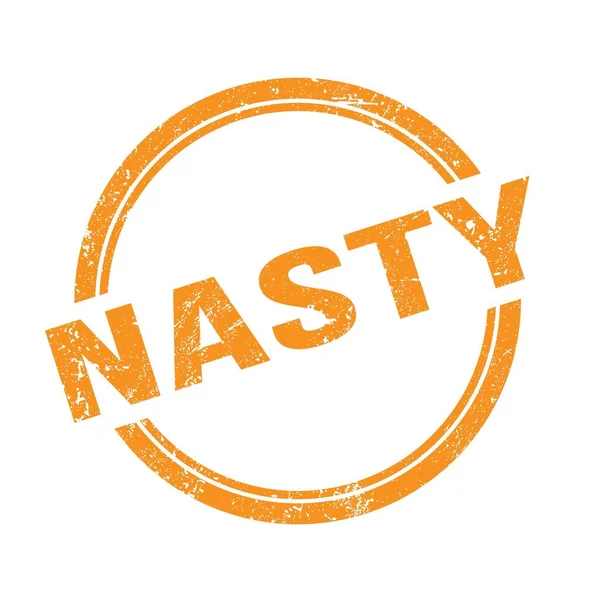 Nasty Texto Escrito Naranja Grungy Vintage Ronda Sello —  Fotos de Stock