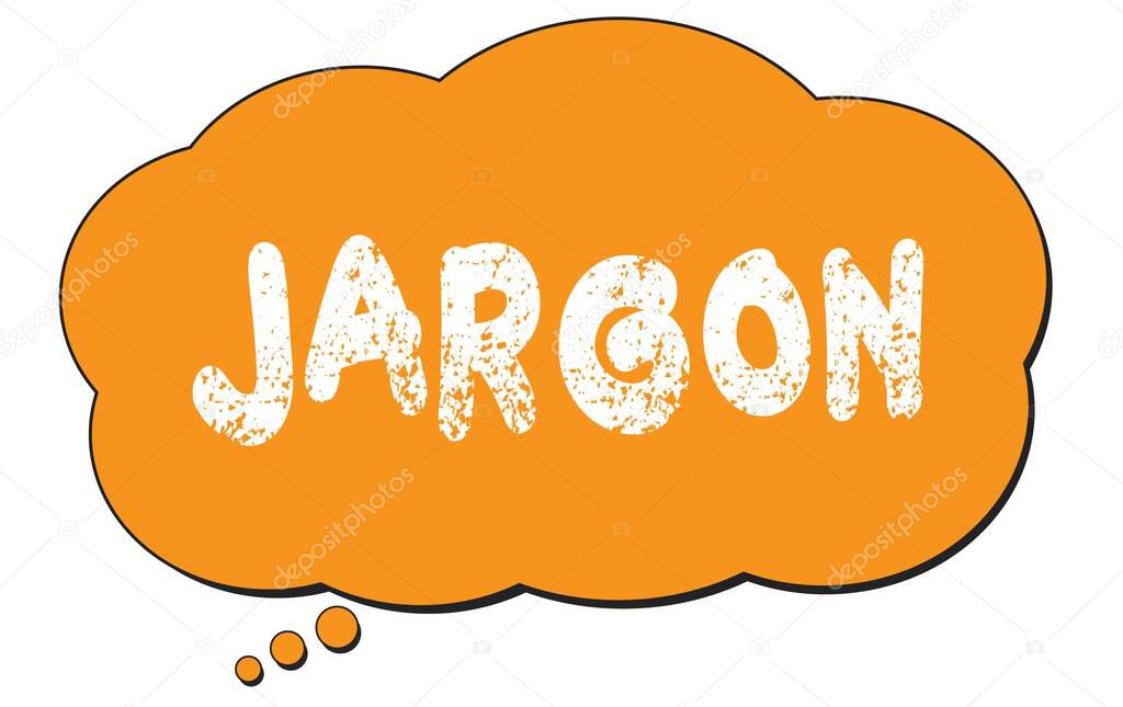 JARGON text written on an orange thought cloud bubble.