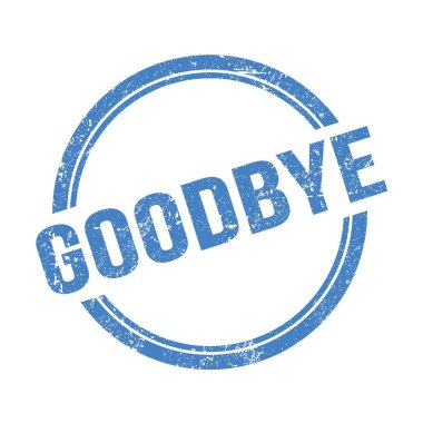 GOODBYE metin mavi grungy vintage yuvarlak pul üzerine yazılmış.