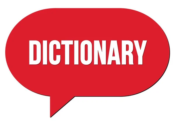 Dictionary Text Written Red Speech Bubble Stamp — Stock Photo, Image