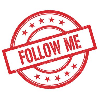 FOLLOW ME metin kırmızı yuvarlak vintage kauçuk damga üzerine yazılmış.