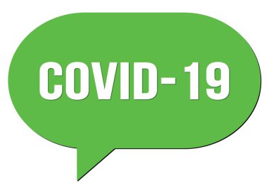 COVID-19 yeşil bir konuşma kabarcığı damgası ile yazılmış metin