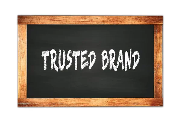 Trusted Brand Text Skriven Svart Trä Ram Skola Svarta Tavlan — Stockfoto
