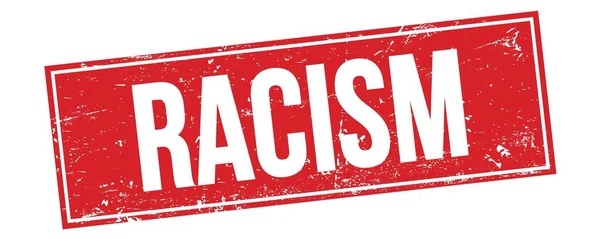 Racisme Tekst Rood Grungy Rechthoek Stempel Teken — Stockfoto