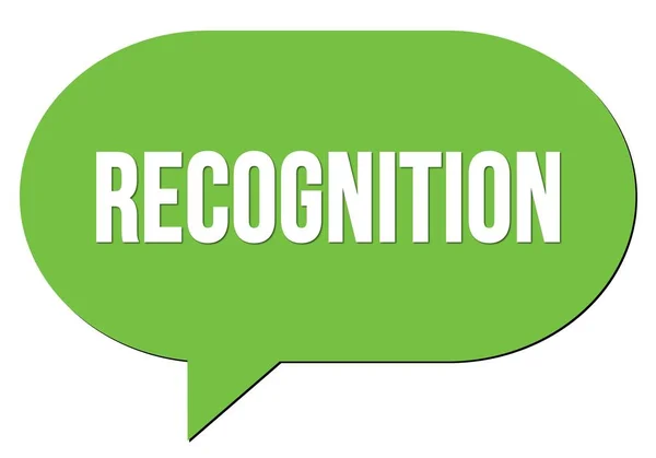 Recognition Text Written Green Speech Bubble Stamp — Stock Photo, Image