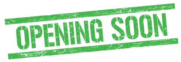 Opening Soon Text Green Grungy Rectangle Stamp Sign — Stock Photo, Image