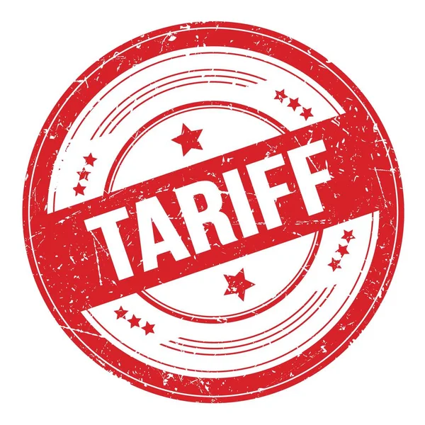 Tekst Tariff Czerwonym Okrągłym Znaczku Tekstury Grungy — Zdjęcie stockowe
