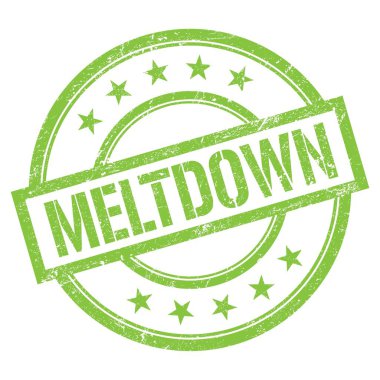 MELTDOWN yeşil yuvarlak vintage kauçuk damga üzerine yazılmış metin.