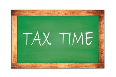 Vergi Zamanı metni yeşil ahşap çerçeve okul tahtasına yazıldı.