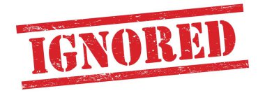 Kırmızı grungy vintage kauçuk damga üzerinde IGNORED metin.