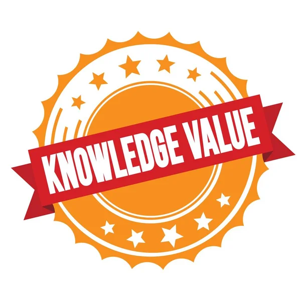 Knowledge Value Text Red Orange Ribbon Badge Stamp — Stock Photo, Image