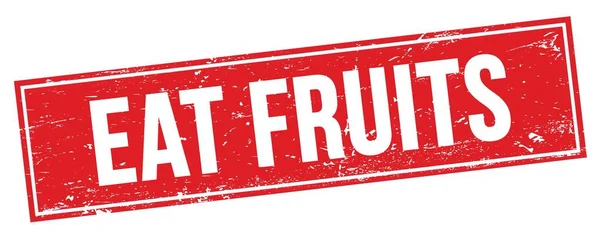 Comer Frutas Texto Rojo Grungy Signo Sello Rectángulo —  Fotos de Stock
