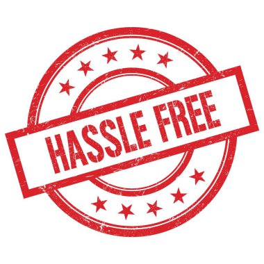 Kırmızı yuvarlak lastik damga üzerine yazılmış HASSLE özgür metin.