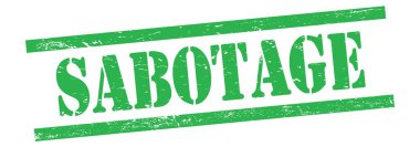 Yeşil grungy vintage kauçuk damga üzerine SABOTAGE metin.