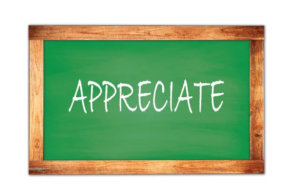 Appreciate Text Written Green Wooden Frame School Blackboard — Stock Photo, Image