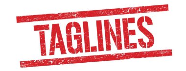 Kırmızı grungy dikdörtgen damga işareti üzerinde TAGLINES metin.