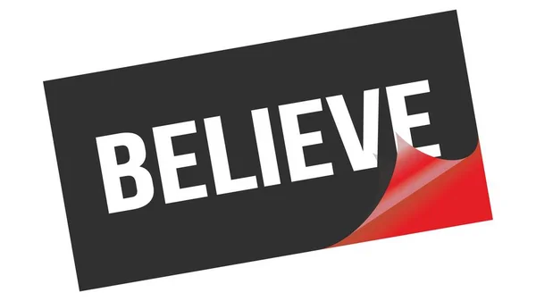 Κείμενο Believe Γραμμένο Μαύρο Κόκκινο Αυτοκόλλητο — Φωτογραφία Αρχείου