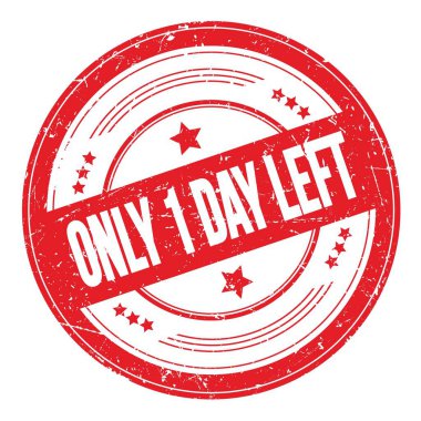 Sadece 1 GÜN KALDI Kırmızı yuvarlak desen damgalı metin.