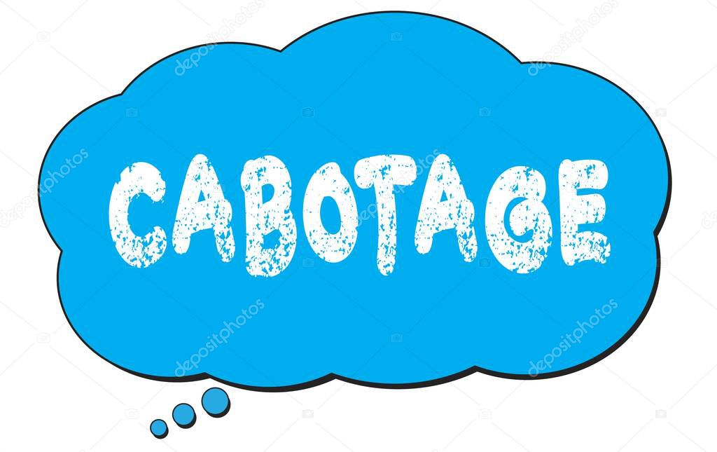 CABOTAGE text written on a blue thought cloud bubble.