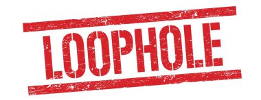 Kırmızı grungy dikdörtgen damga işareti üzerinde LOOPHOLE metin.