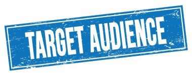 Mavi grungy dikdörtgen damga işareti üzerinde TARget AUDIENCE metin.