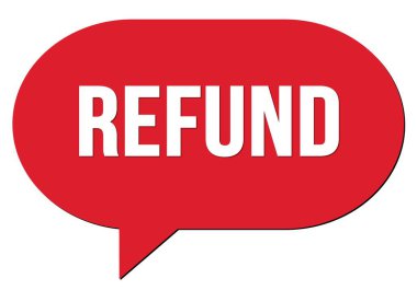 Kırmızı bir konuşma kabarcığı damgası ile yazılmış REFUND metni
