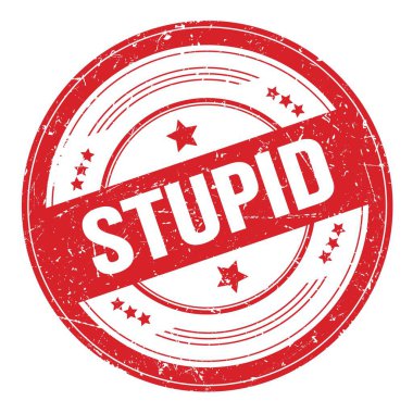 Kırmızı yuvarlak grungy desen damgası üzerine aptal metin.