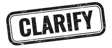 Siyah grungy vintage dikdörtgen damgalı CLARIFY metin.