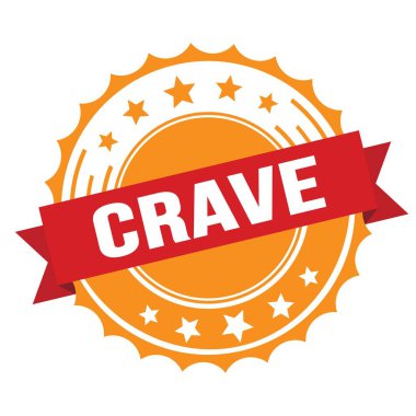 Kırmızı turuncu rozet damgalı CRAVE metin.