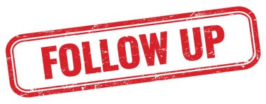 Kırmızı grungy dikdörtgen damgalı FOLLOW UP metin.