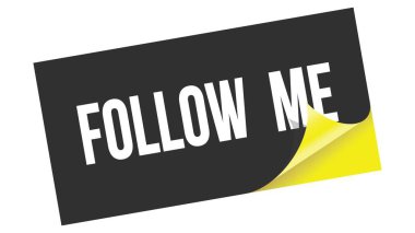 Siyah sarı etiket damgasına yazılmış FOLLOW ME metni.