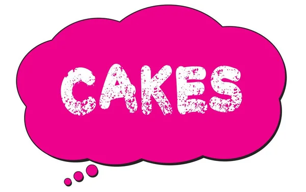 Cakes Tekst Napisany Różowej Bańce Myślowej — Zdjęcie stockowe