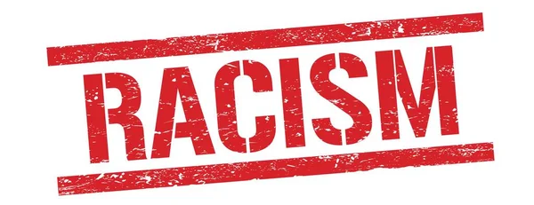 Racisme Tekst Rood Grungy Rechthoek Stempel Teken — Stockfoto