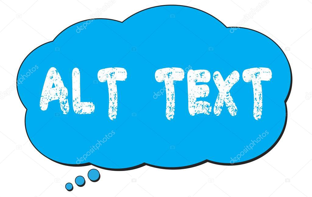 ALT  TEXT text written on a blue thought cloud bubble.