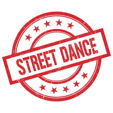 STREET DANCE kırmızı yuvarlak vintage kauçuk damga üzerine yazılmış metin.