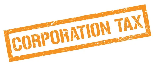 Korporation Tax Orange Grungy Rektangel Stämpel Tecken — Stockfoto