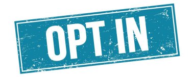 Mavi grungy dikdörtgen damga işareti üzerinde OPT IN metin.